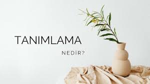 Tanımlama, bir kavramı, nesneyi, olayı ya da durumu açık, anlaşılır ve sınırları belirli bir biçimde ifade etme sürecidir. İnsanların iletişim kurarken, bilgi aktarırken ve düşüncelerini net bir şekilde ortaya koyarken en sık başvurduğu yöntemlerden biri olan tanımlama, dilin en temel işlevlerinden biridir. Özellikle eğitim, bilim, edebiyat ve günlük yaşamda büyük bir öneme sahiptir.