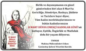 “Emekçi” ifadesi, bu günün yalnızca genel bir kadınlar günü değil, özellikle çalışan kadınların hak mücadelesine dayandığını vurgular. Bu yönüyle 8 Mart, tarihsel olarak emek hareketi ile kadın hareketinin kesişim noktasında yer alır.