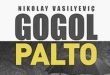 Rus edebiyatının dünya çapında tanınan eserleri arasında yer alan Palto, Ukrayna kökenli Rus yazar Nikolay Vasilyeviç Gogol tarafından kaleme alınmış ve 1842 yılında yayımlanmış bir kısa hikâyedir. Rusça özgün adı Şinel (Шинель) olan eser, ilk bakışta sıradan bir devlet memurunun gündelik yaşamını anlatan sade bir anlatı gibi görünür. Ancak hikâyenin arka planında yoksulluk, toplumsal sınıflar arasındaki uçurum, bürokrasinin insan üzerindeki baskısı ve bireyin toplum içindeki değeri gibi önemli meseleler bulunur.