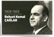 Türk edebiyatında şiiri toplumsal düşüncelerle buluşturan isimlerden biri olan Behçet Kemal Çağlar, Cumhuriyet döneminin kültür ve sanat hayatında önemli bir yere sahiptir. Şairlik, yazarlık, öğretmenlik ve siyasetçilik gibi farklı alanlarda faaliyet gösteren Çağlar, özellikle millî duyguları işleyen şiirleri ve Atatürk'e duyduğu bağlılıkla tanınmıştır. Faruk Nafiz Çamlıbel ile birlikte kaleme aldığı Onuncu Yıl Marşı ise adının geniş kitleler tarafından bilinmesini sağlayan başlıca eserlerden biridir.
